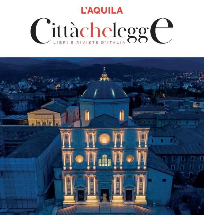 Online il numero di “Città che legge – Libri e Riviste d’Italia” dedicato all’Aquila