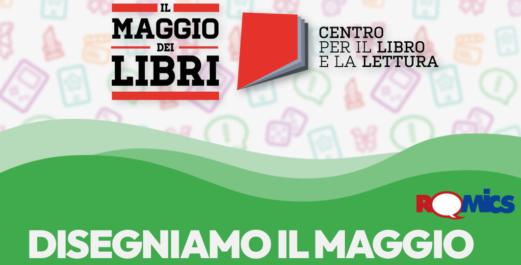 Presentata a Romics la nuova edizione del contest per illustratori “Disegniamo il Maggio”